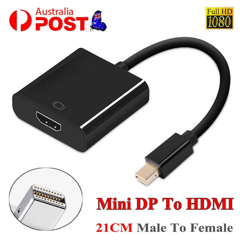 Mini Displayport DP Male To HDMI Female Converter Display Port Adapter Cable 21C