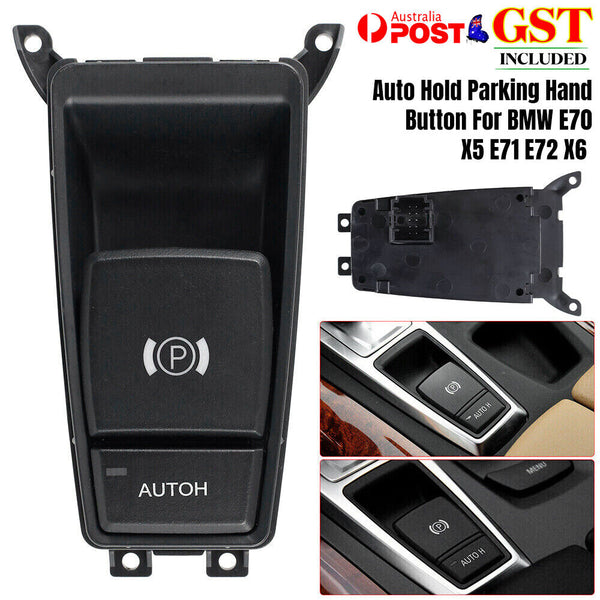 AU Park Brake Switch Auto Hold Parking Hand Button For BMW E70 X5 E71 E72 X6