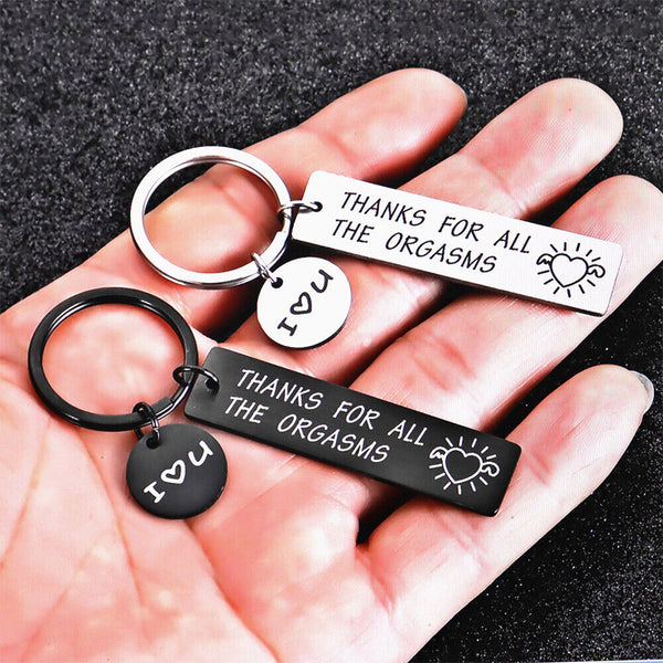 THANKS FOR ALL THE ORGASMS FUNNY FRIENDS COUPLE GIFT KEY RING KEYCHAIN KEYRING